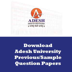 Adesh University Question Papers