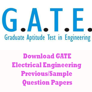 GATE Electrical Engineering Question Papers