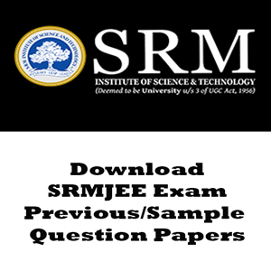 SRMJEE Question Papers