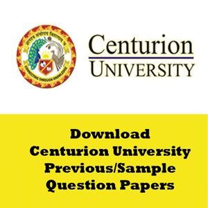 Centurion University Question Papers