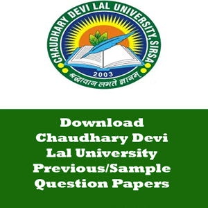 Chaudhary Devi Lal University Question Papers