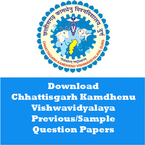 Chhattisgarh Kamdhenu Vishwavidyalaya Question Papers